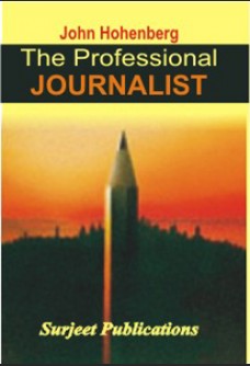 THE PROFESSIONAL JOURNALIST: A GUIDE TO MODERN REPORTING PRACTICE